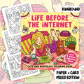Life Before the Internet Colouring Book | 43 Colouring Pages with 5 Additional 350gsm Cardstock Images